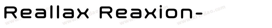 Reallax Reaxion字体转换